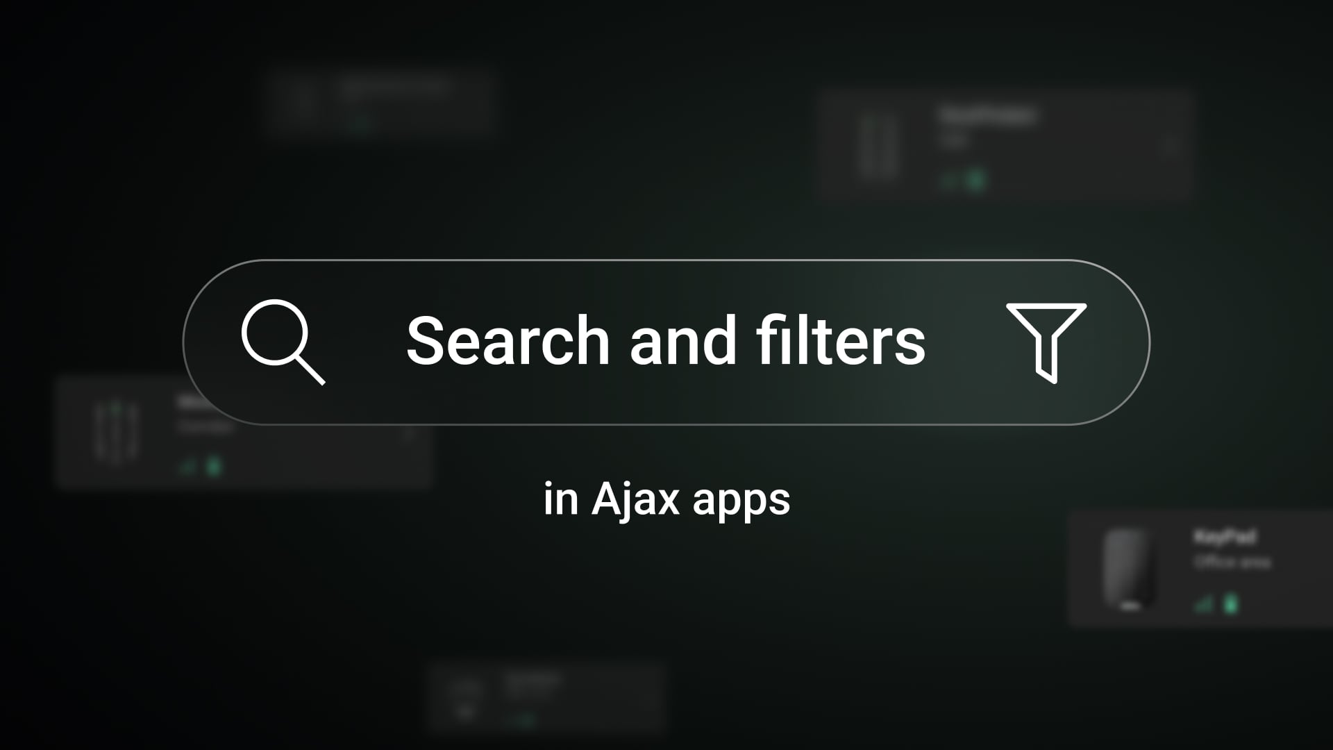 Such- und Filterfunktion in Ajax Apps: Geräte, Benutzer und mehr in Sekundenschnelle finden
