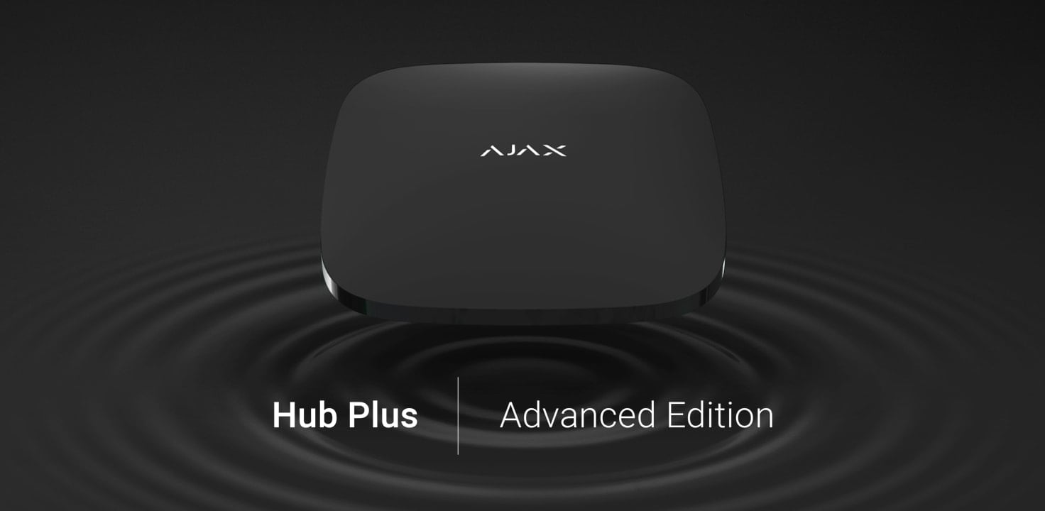 Karşınızda Hub Plus, Ajax akıllı kontrol panelinin gelişmiş bir versiyonu