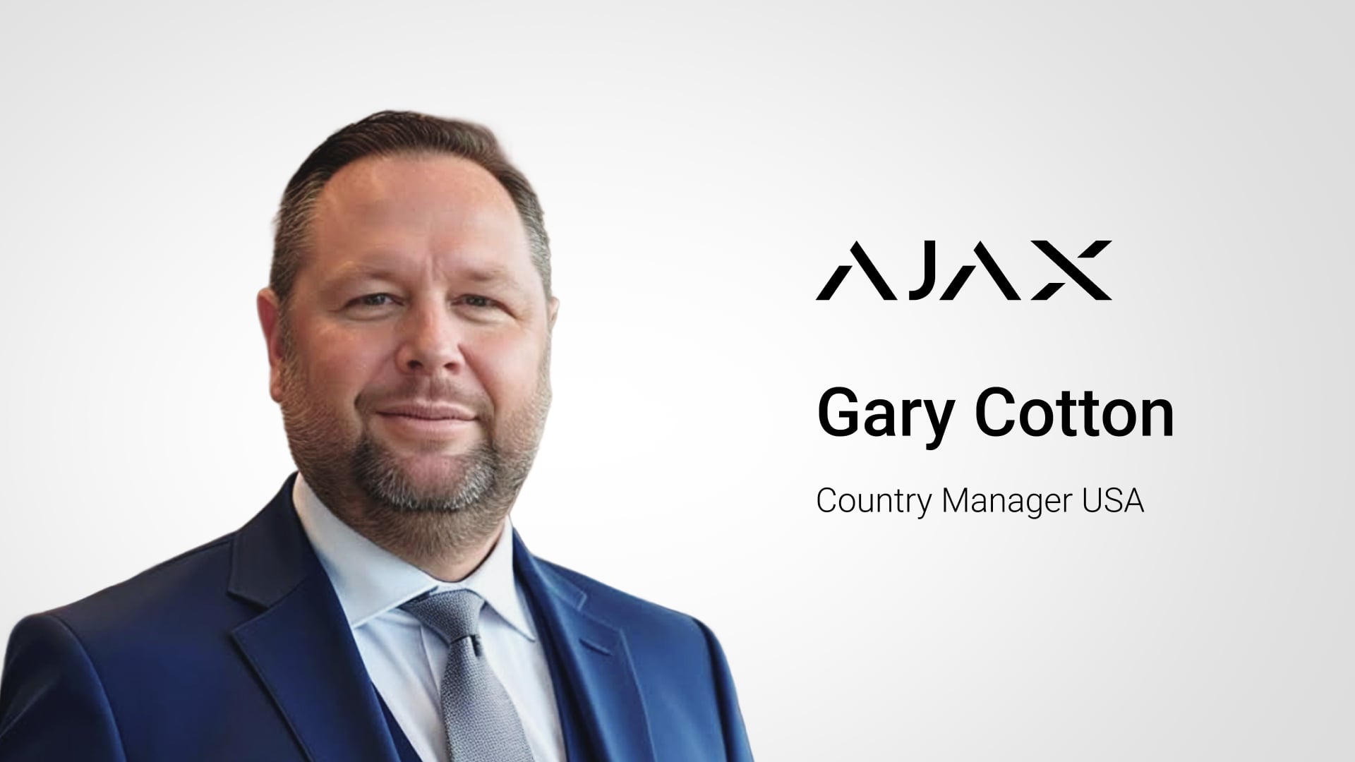 Ajax Systems appoints Gary Cotton as Country Manager for the USA
