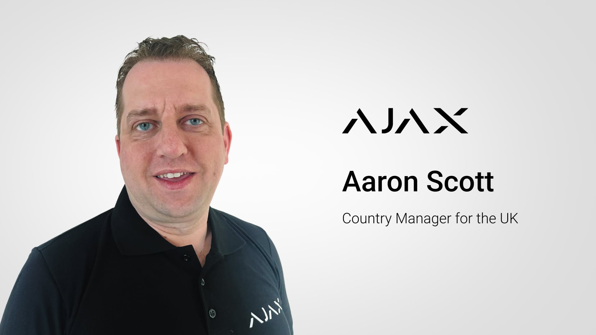 Ajax Systems welcomes Aaron Scott as Country Manager for the UK