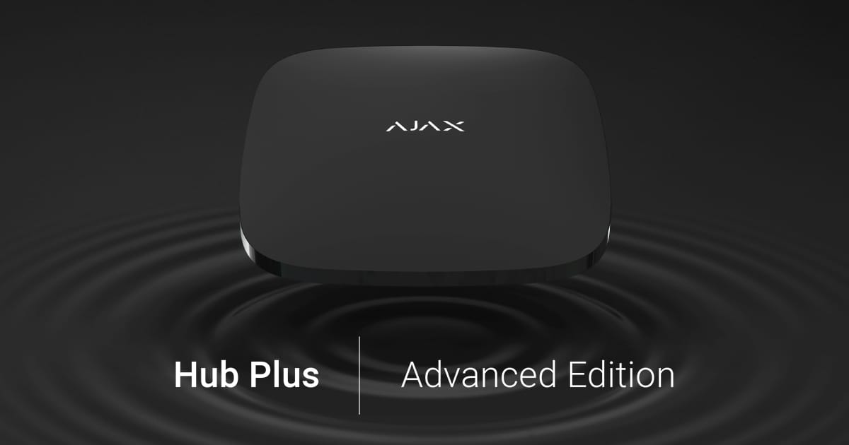 Встречайте Hub Plus — продвинутую версию интеллектуальной централи Ajax |  Блог Ajax Systems